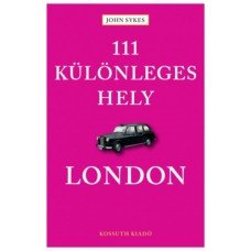 111 különleges hely - London    14.95 + 1.95 Royal Mail